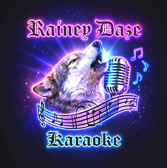 Rainey Daze Karaoke